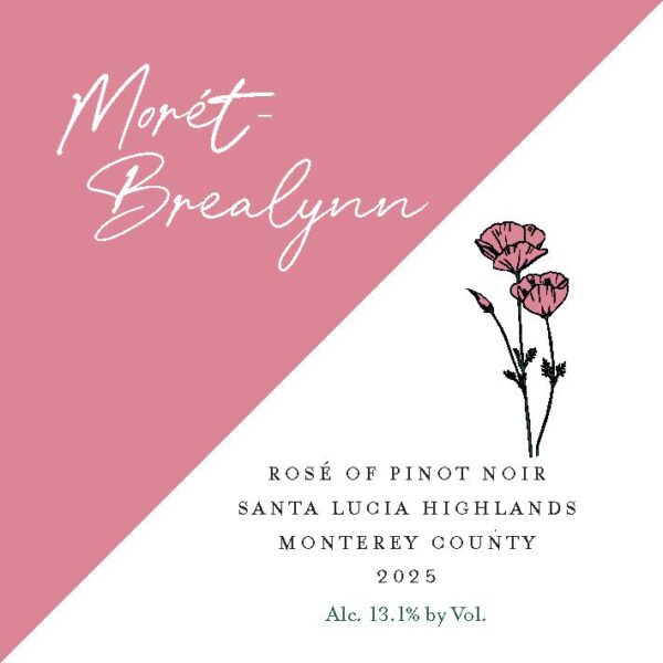 2025 Moret-Brealynn Santa Lucia Highlands Rose' of Pinot Noir